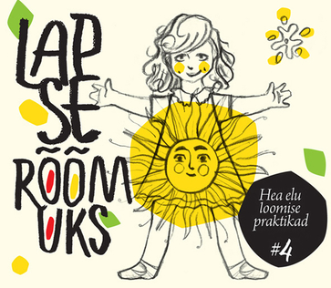 Lapse rõõmuks